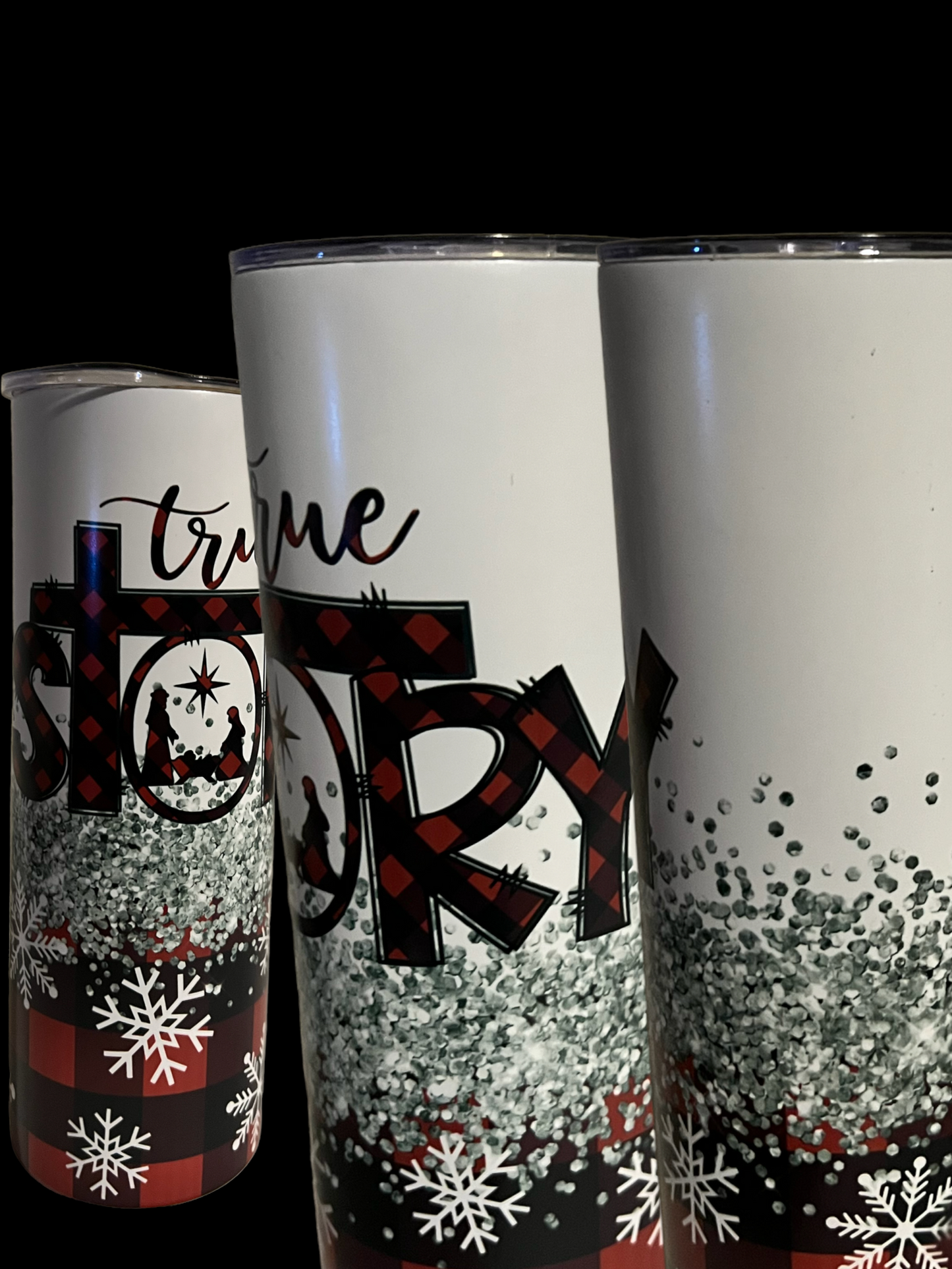 Christian tumbler- True Story