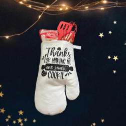 Thanks For Making Me One Smart Cookie Oven Mitt